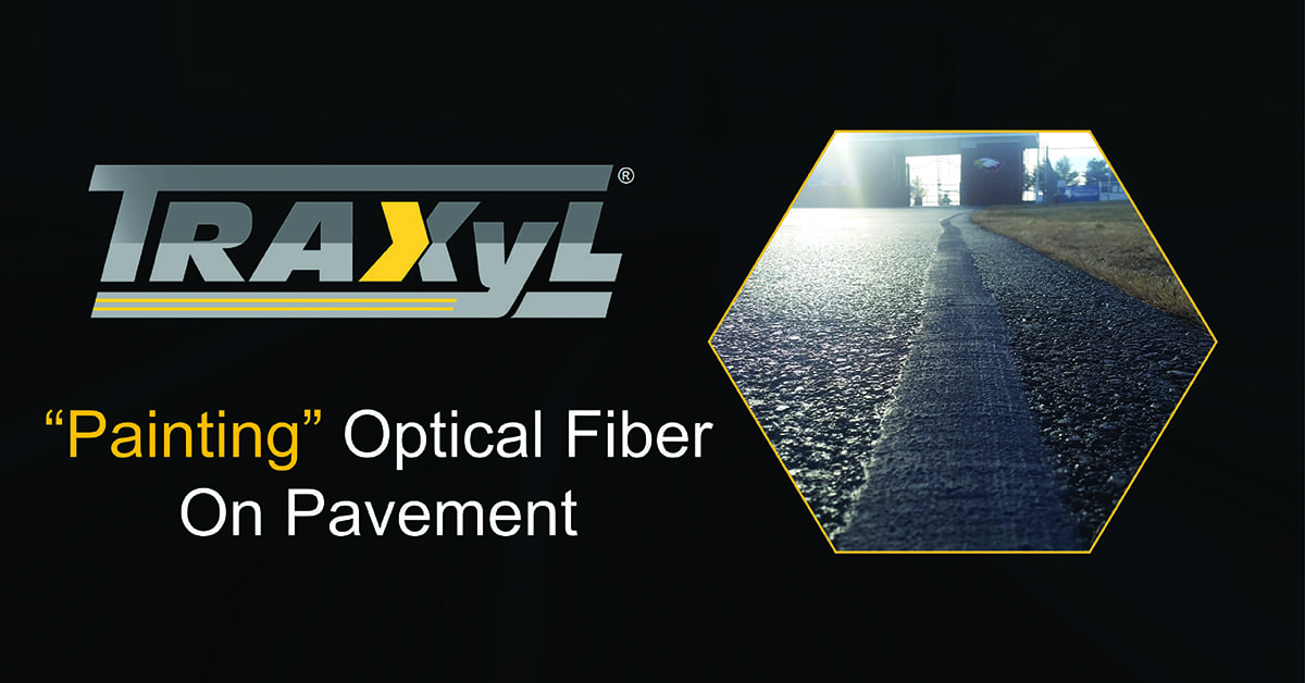 Webinar: “Painting” Optical Fiber on Pavement – February 17, 2021