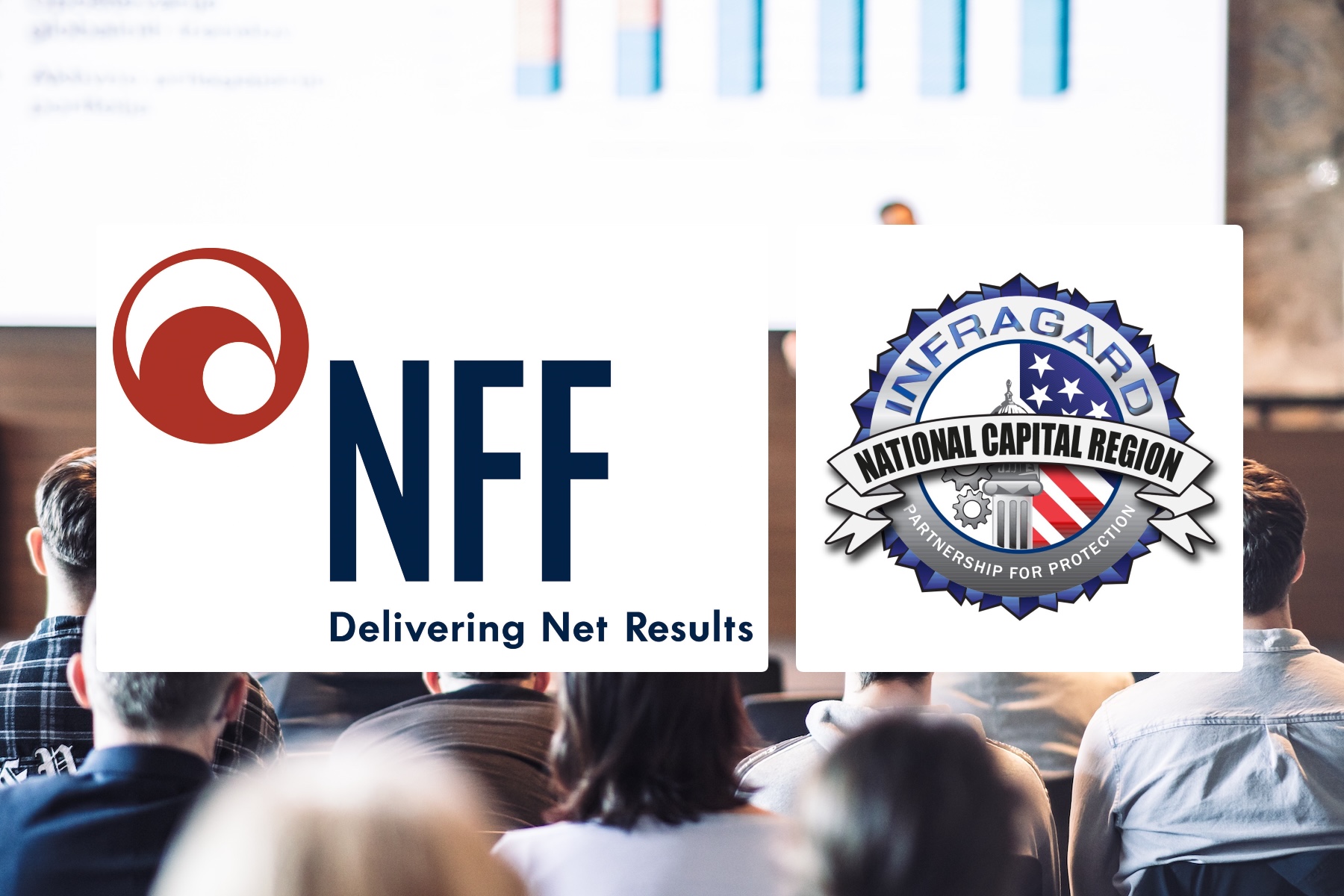 Networking For Future, Inc. (NFF) Team Participates in Infragard National Capital Region (NCR) Cyber Education Event